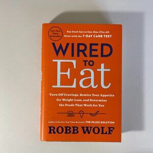 * NEW* HARDCOVER  WIRED TO EAT WEIGHT LOSS BOOK